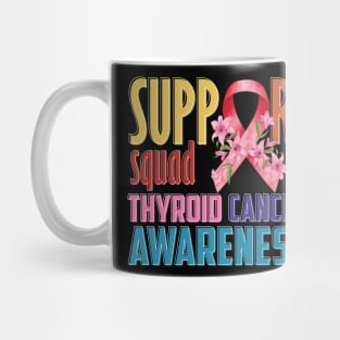 tyroid cancer awareness Mug